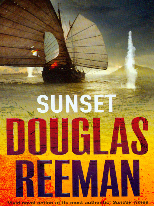 Title details for Sunset by Douglas Reeman - Available